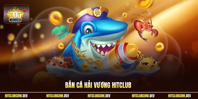 bắn cá hải vương